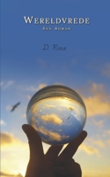 Wereldvrede: Een roman B0H911MQNX Book Cover