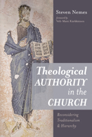 Theological Authority in the Church 1666752584 Book Cover