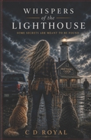 Whispers of the Lighthouse B0H2HXVKW4 Book Cover