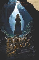 Ethernal Bounds: Love In The Beastmen Domain 3 B0GL93PQ1N Book Cover