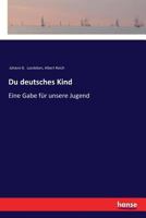 Du Deutsches Kind B0BQ8J6YCW Book Cover