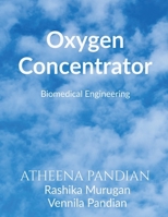 Oxygen Concentrator 1639201955 Book Cover