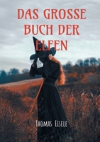 Das große Buch der Elfen: Ich, Sternchen: Sammelband 1 bis 4 (German Edition) 3695735201 Book Cover