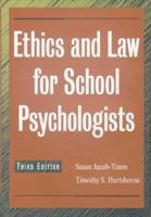 Ethics and Law for School Psychologists 0471192619 Book Cover