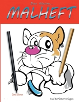 Das kleine Malheft: ?mit comics 3755758954 Book Cover