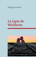 La Ligne de Wickheim 2322248304 Book Cover