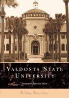 Valdosta State University (GA) (College History Series) 0738506710 Book Cover