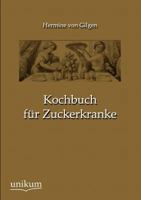 Kochbuch Fur Zuckerkranke 3845724900 Book Cover