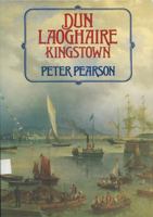 D'Un Laoghaire/Kingstown 0862782562 Book Cover