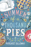 Summer of a Thousand Pies 0062803476 Book Cover