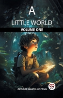 A Little World Volume One 9363054624 Book Cover