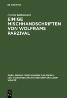 Einige Mischhandschriften Von Wolframs Parzival 3110994755 Book Cover