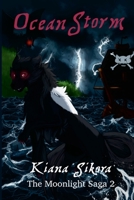 Ocean Storm: The Moonlight Saga 2 1471067602 Book Cover