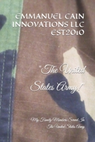 "The United States Army!": My Family Members Served In The United States Army B0CCCX59ZT Book Cover