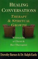 Healing Conversations: Therapy & Spiritual Growth 0830819487 Book Cover