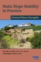Static Slope Stability in Practice 0784416346 Book Cover