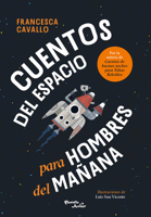 Cuentos Del Espacio para Hombres Del Mañana / Stellar Stories for Boys of the Future 6073926065 Book Cover