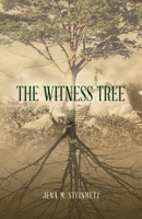 The Witness Tree 1638372748 Book Cover
