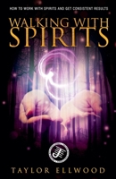 Walking with Spirits B0BYXXH384 Book Cover