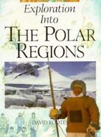 Exploration into the Polar Regions 0382249712 Book Cover