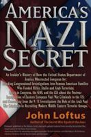 America's Nazi Secret: An Insider's History 1936296047 Book Cover