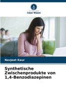 Synthetische Zwischenprodukte von 1,4-Benzodiazepinen 3639880641 Book Cover
