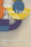 The Flowcharts of Folly B0FHGBTCJZ Book Cover