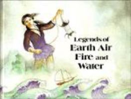 Legends of Earth, Air, Fire and Water (Cambridge Legends) 0521263115 Book Cover