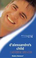 D'Alessandro's Child 0373122500 Book Cover