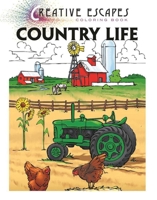 Creative Escapes Coloring Book: Country Life 1944686355 Book Cover