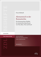 Alemannisch in Der Rumantschia: Die Alemannischen Dialekte Im Romanischen Sprachraum Von Trin, Ilanz, Trun Und Scuol 3515129952 Book Cover