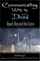 Communicating With the Dead 1564147932 Book Cover