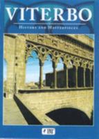 Viterbo: History and Masterpieces 8872044235 Book Cover