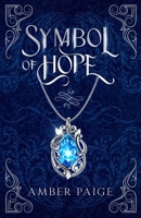 Symbol of Hope B0C5P7DVYG Book Cover