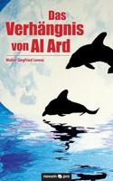 Das Verhängnis von Al Ard 3990641298 Book Cover