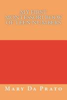 My First Montessori Book of Teen Numbers 1497426731 Book Cover