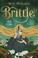 Brittle 1787587916 Book Cover