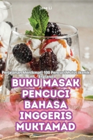 Buku Masak Pencuci Bahasa Inggeris Muktamad 1835935710 Book Cover