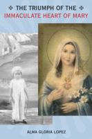The Triumph of the Immaculate Heart of Mary 1434911624 Book Cover