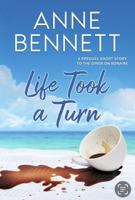 Life Took a Turn: A prequel short story to The Diner on Bonaire B0FD8G2897 Book Cover