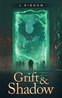 Grift & Shadow B0DQ76YFHH Book Cover