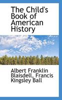 American History for Little Folks 1166445399 Book Cover