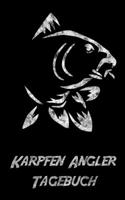 Karpfen Angler Tagebuch: Chroniken eines Karpfen Angler Lebens 1670390128 Book Cover
