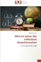 Mise en valeur des collections d'autoformation 6131505373 Book Cover