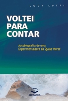livro voltei para contar lucy lutfi editares 8598966827 Book Cover