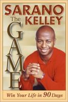 The Game: Win Your Life In 90 Days 1588720047 Book Cover