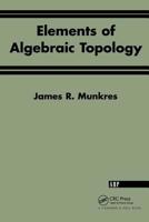 Elements of Algebraic Topology 0201627280 Book Cover