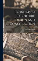 Problems in Furniture Design and Construction 1015151310 Book Cover