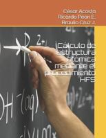 Cálculo de Estructura Atómica Mediante El Procedimiento Hfs 1718066015 Book Cover