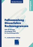 Fallsammlung Steuerlehre Rechnungswesen 3409797696 Book Cover